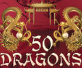 50 Dragons Slot